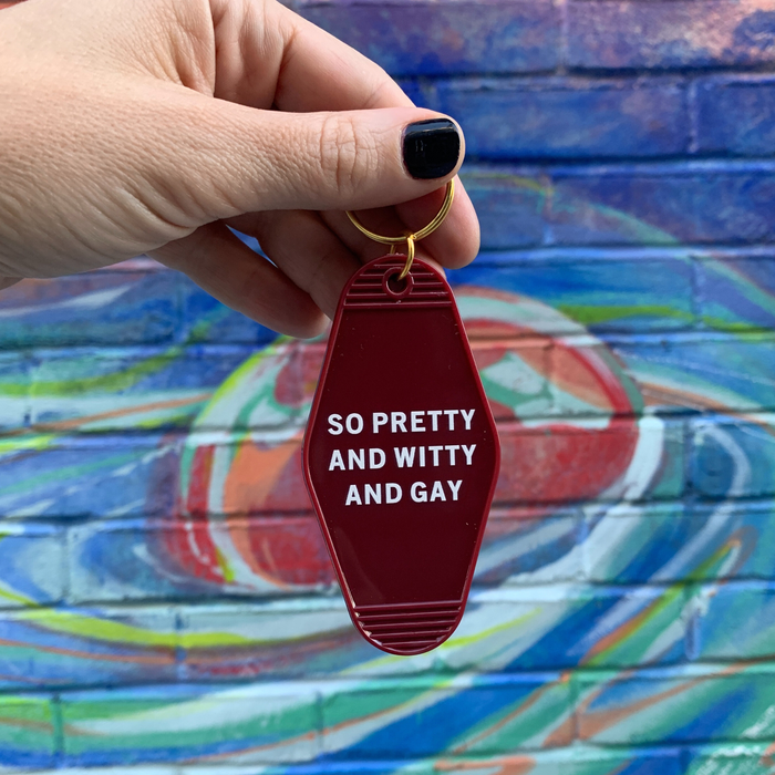 So Pretty and Witty and Gay Motel Style Keychain