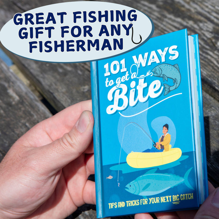 101 Ways To Get a Bite: