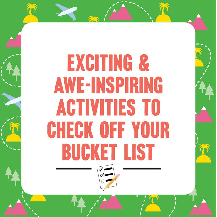 50 Bucket List Adventures