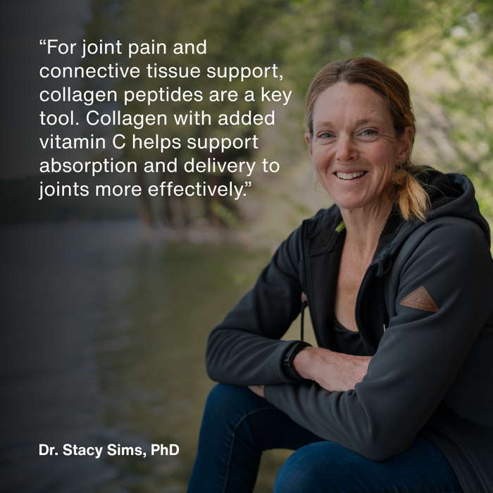 Dr. Stacy Sims, PhD seated outdoors. Quote reads: "For joint pain and connective tissue support, collagen peptides are a key tool. Collagen with added vitamin C helps support absorption and delivery to joints more effectively."