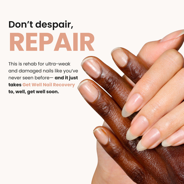 Two hands with healthy nails are shown. Text: "Don't despair, REPAIR. Get Well Nail Recovery by LONDONTOWN is nail rehab for ultra-weak and damaged nails.
