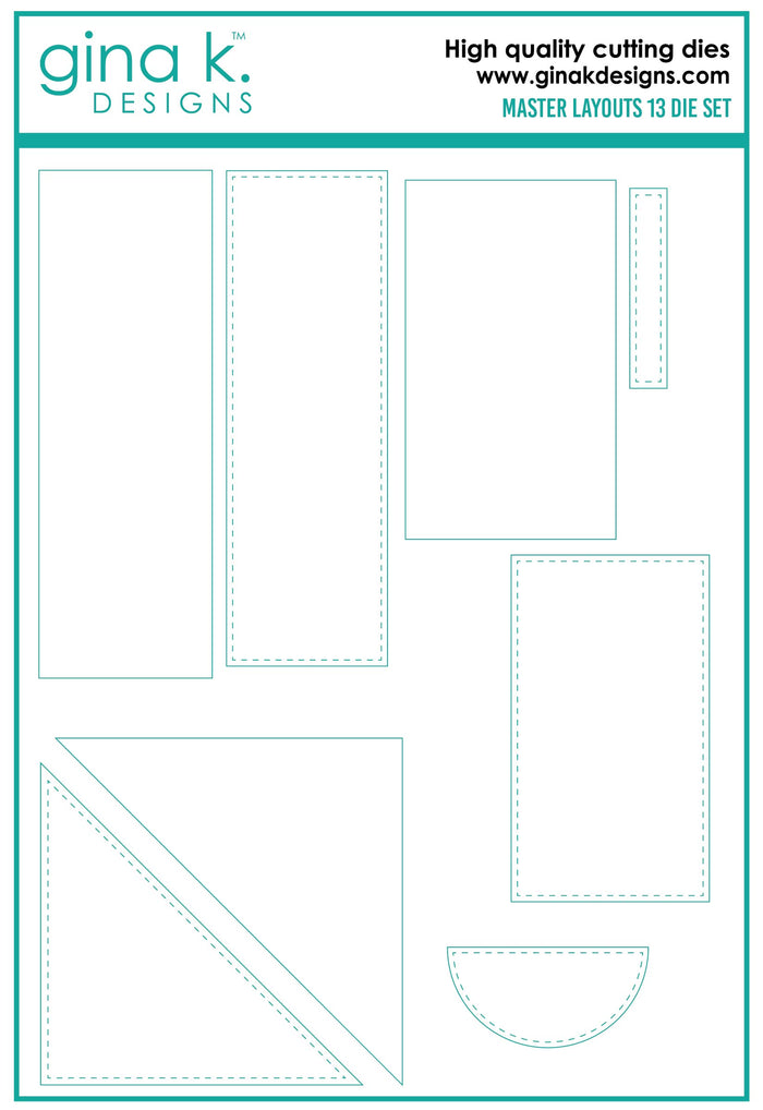 Gina K. Designs - Dies - Master Layouts 13. Gina K Designs wafer thin metal-etched dies are the highest quality available for your paper crafting projects. Available at Embellish Away located in Bowmanville Ontario Canada.