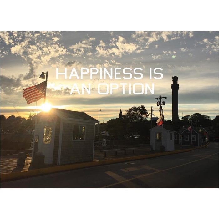Happiness Is An Option - MacMillan Pier Postcard — Adam's Nest, Provincetown
