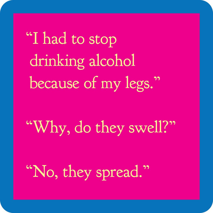 I had to stop drinking alcohol coaster