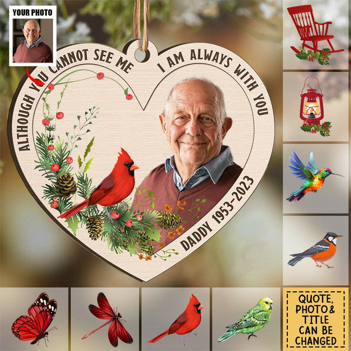 Memorial Christmas Ornament I'm Always With You - Personalized Wooden Photo Ornament