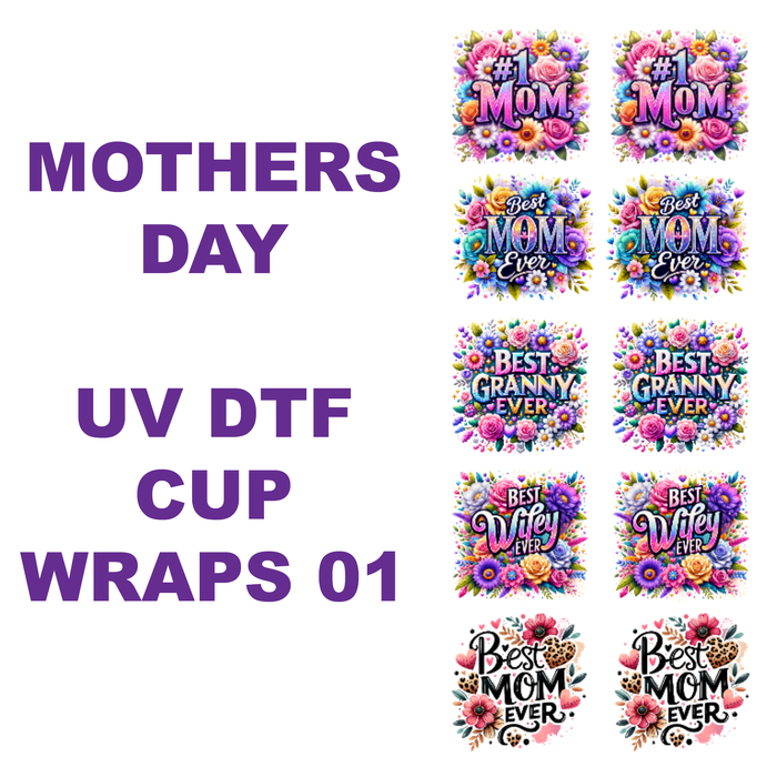 UV DTF cup wraps for Mother's Day with floral designs.