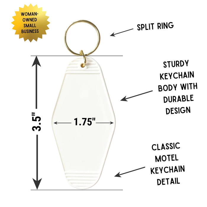 So Pretty and Witty and Gay Motel Style Keychain
