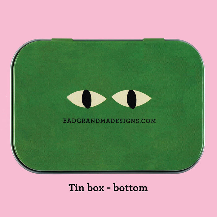 Stop Snooping Bitch stash tin